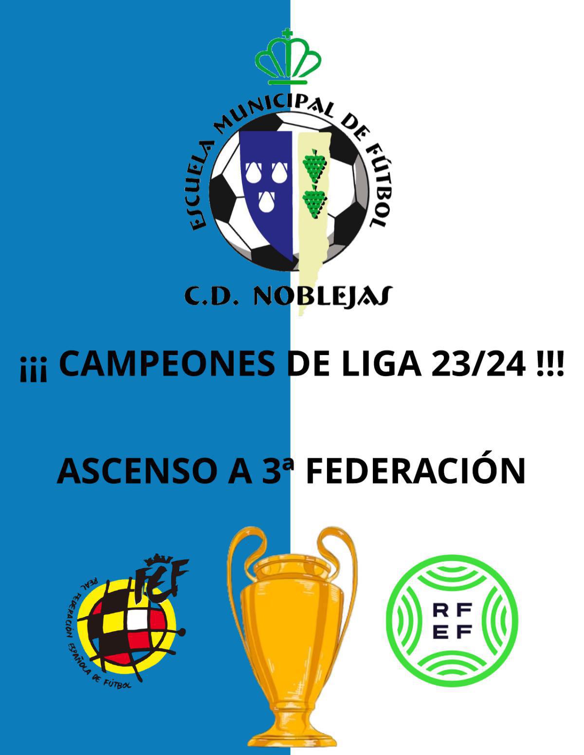 El C.D. Noblejas asciende a 3ª Federación El C.D. Noblejas asciende a 3ª Federación