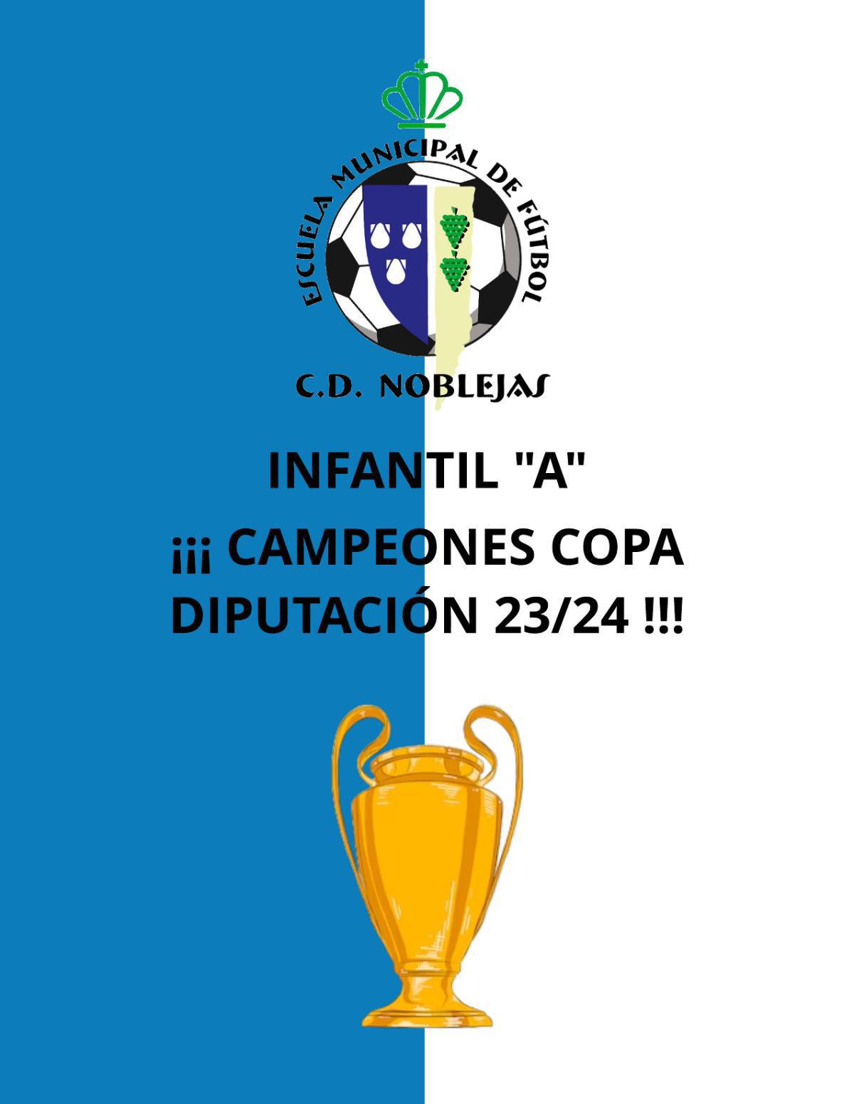 El Infantil "A" se proclama campeón de la Copa Diputación El Infantil "A" se proclama campeón de la Copa Diputación