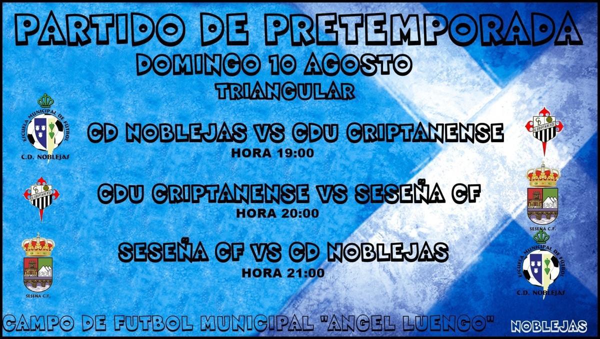 Triangular de Pretemporada C.D. Noblejas
