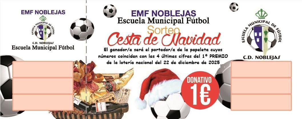 Gran Rifa de Navidad 2025 EMF Noblejas Gran Rifa de Navidad 2025 EMF Noblejas