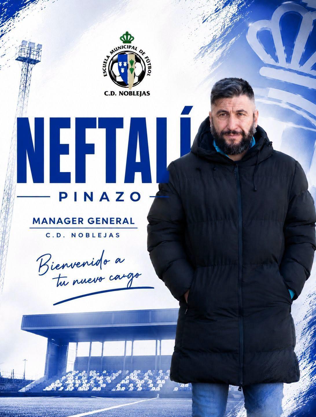 Neftalí Pinazo se convierte en el Manager General del C.D. Noblejas