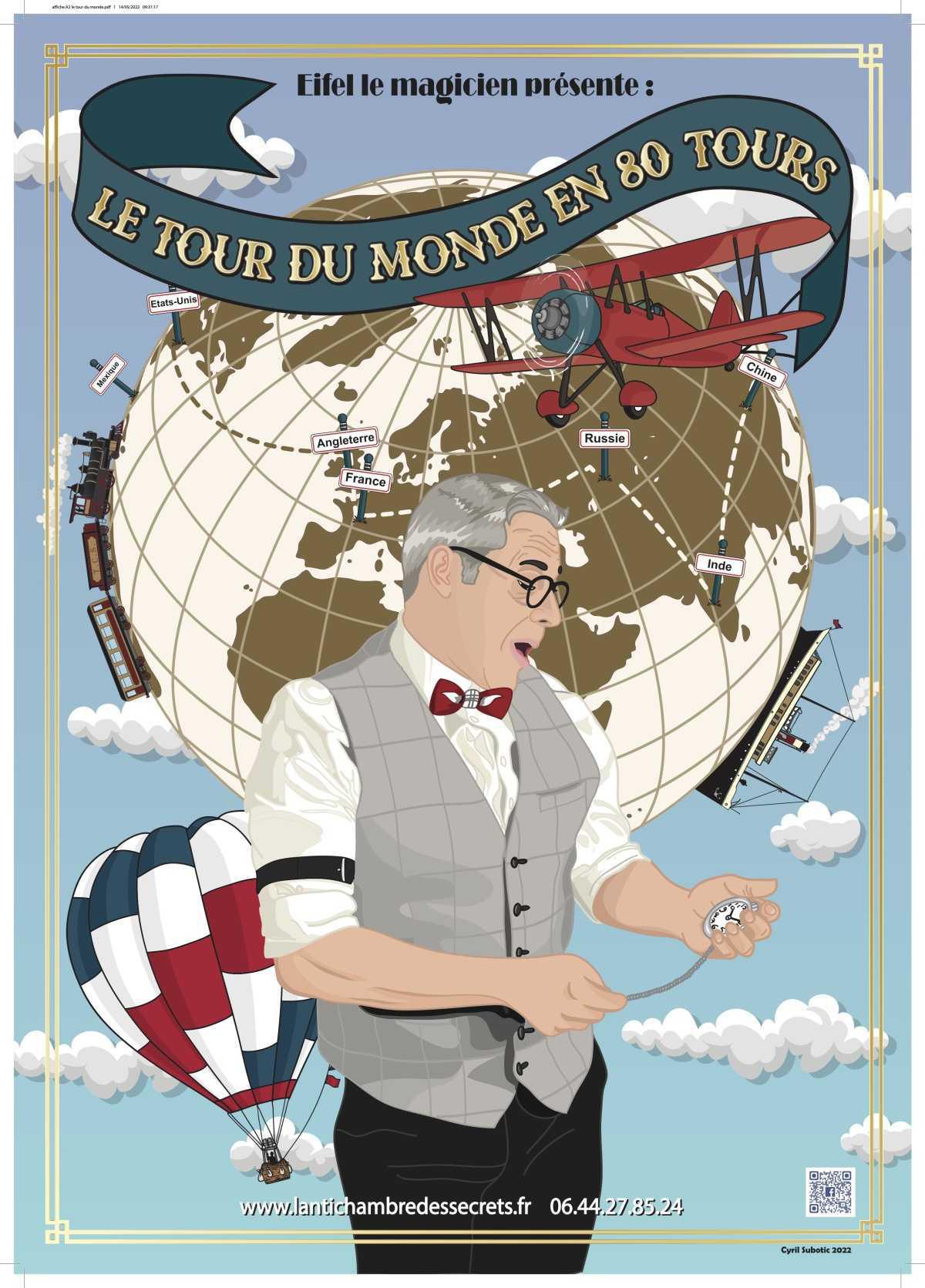 Spectacle de magie - "Le tour du monde en 80 tours (ou presque)"