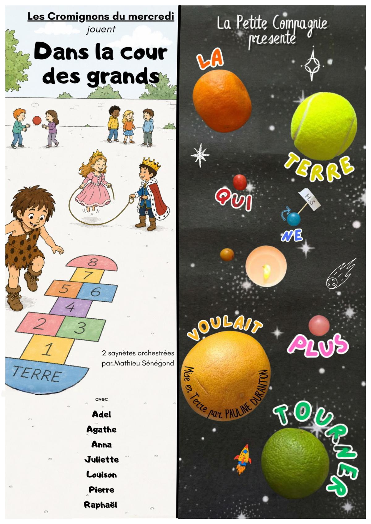 Dans la cour des grands / La terre qui ne voulait plus tourner