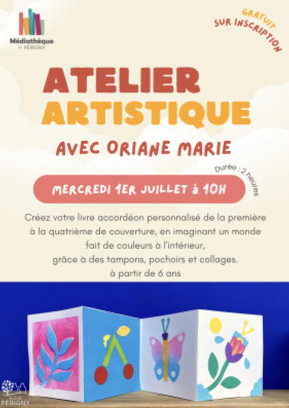 Atelier artistique avec Oriane Marie, illustratrice Atelier artistique avec Oriane Marie, illustratrice