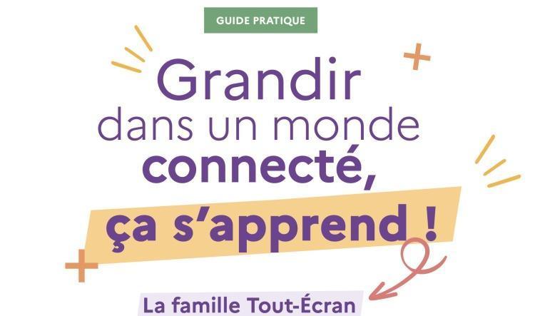 Guide pour les familles connectées - UNESCO - CLEMI