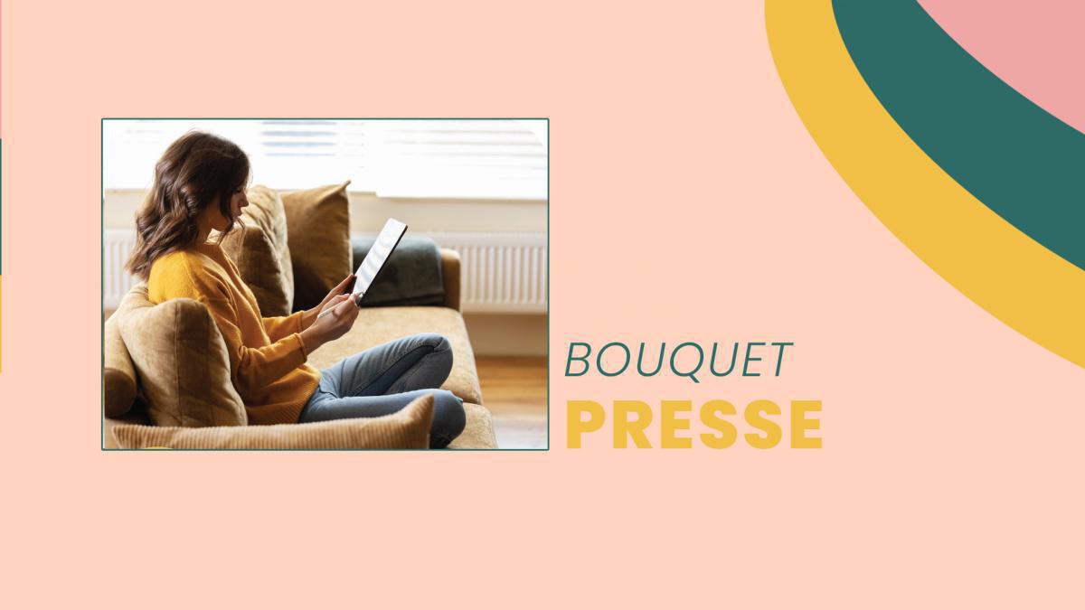 Bouquet Presse (+ de 2500 titres) Bouquet Presse (+ de 2500 titres)