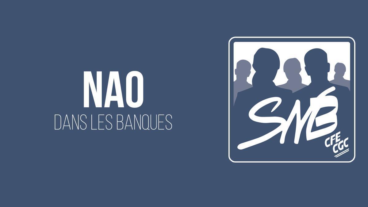 NAO dans les banques françaises