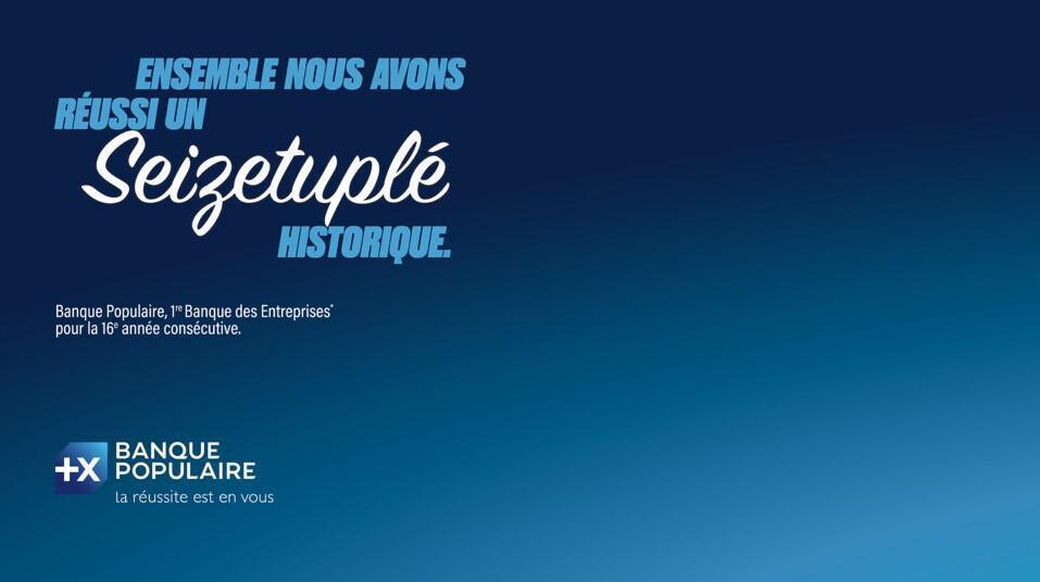 Banque Populaire : 1ère banque des PME-PMI en France Banque Populaire : 1ère banque des PME-PMI en France