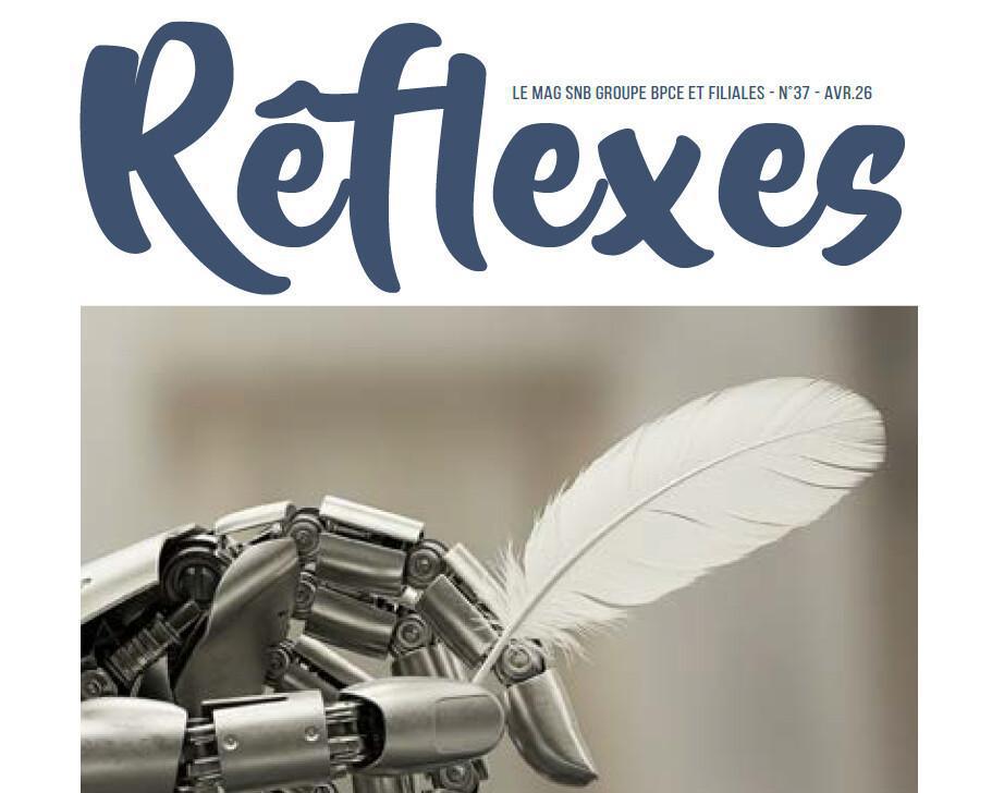 Magazine Réflexes SNB n°37 (Avril 2026)