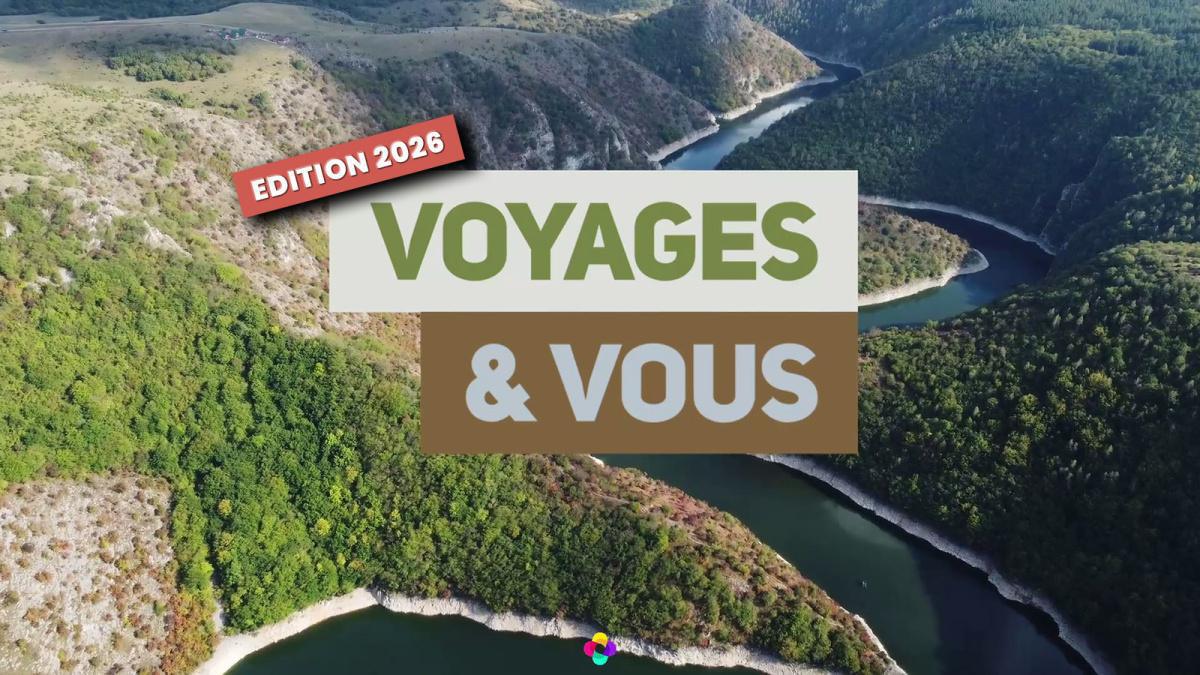 « Voyages & Vous » | édition 2026