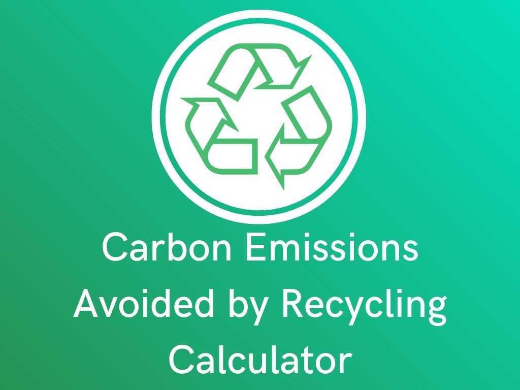 Carbon Emissions Avoided Calculator Carbon Emissions Avoided Calculator