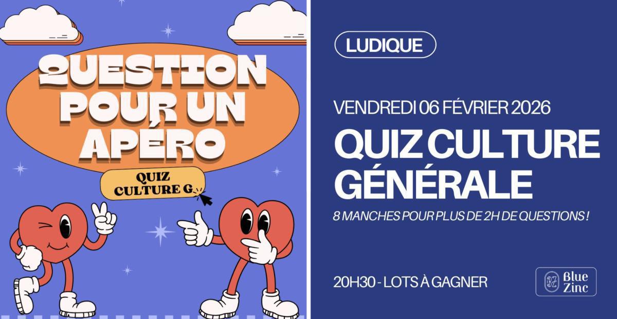 QUESTION POUR UN APÉRO au Blue Zinc