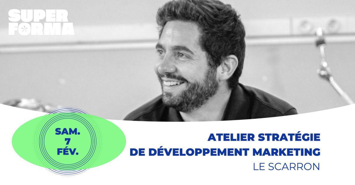 Atelier stratégie de développement marketing au Scarron