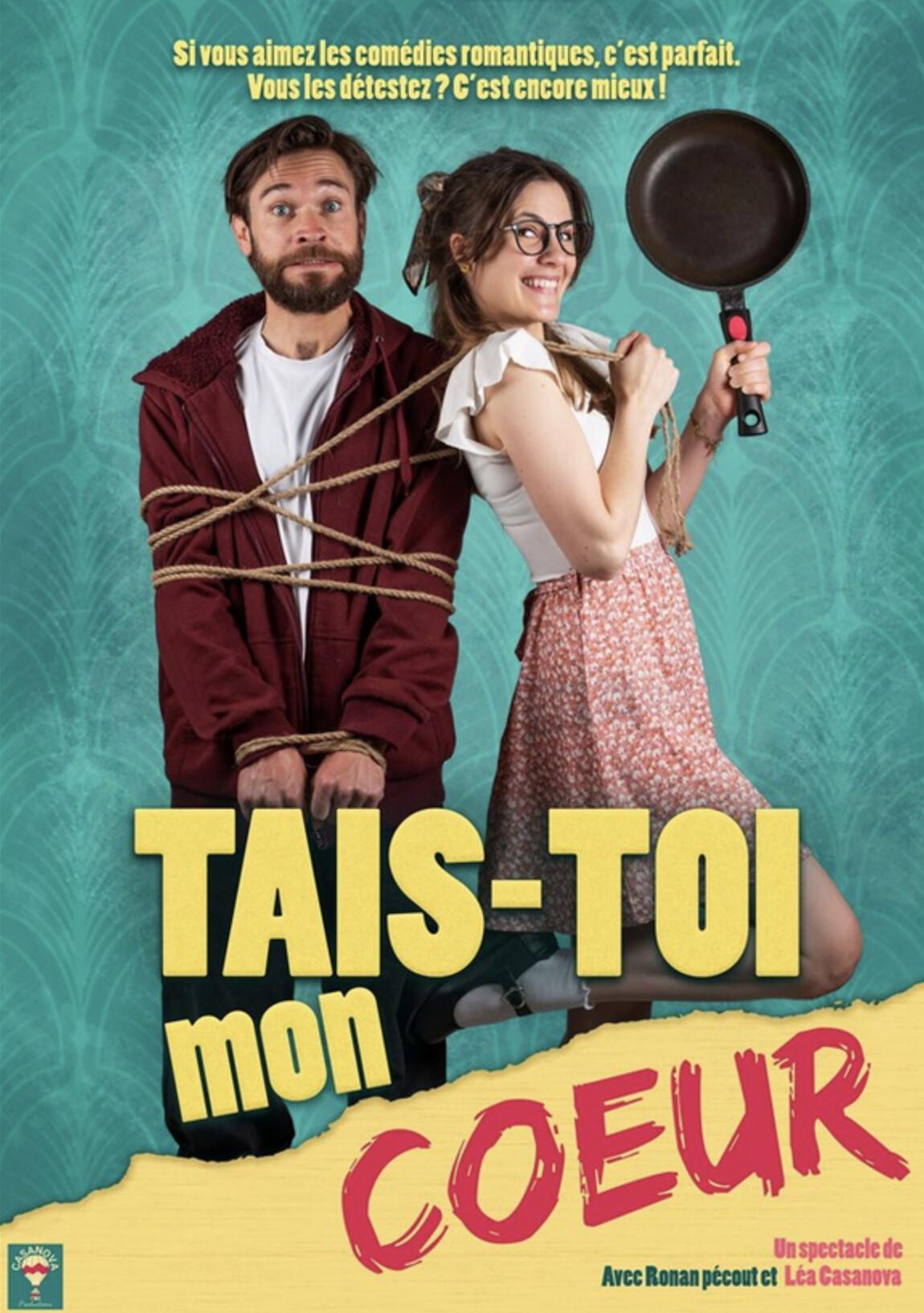 "Tais-toi mon cœur" au Théâtre de la Comédie "Tais-toi mon cœur" au Théâtre de la Comédie