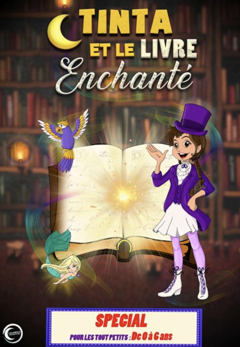 Tinta et le Livre Enchanté au Théâtre de la Comédie
