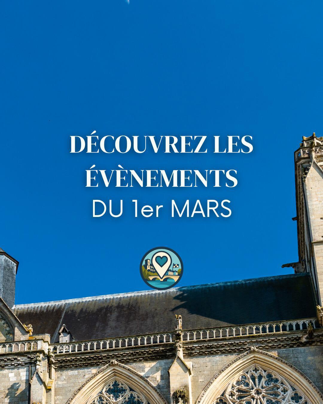 Que faire au Mans ce dimanche 1er mars ? Notre sélection 2026