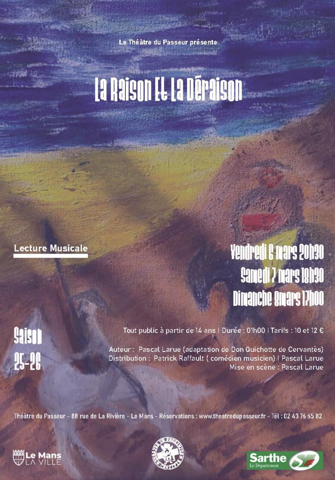"La Raison Et La Déraison" au Théâtre du Passeur