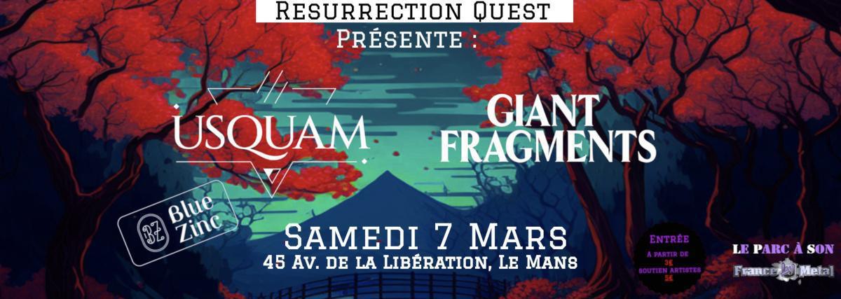 USQUAM + GIANT FRAGMENTS au Blue Zinc USQUAM + GIANT FRAGMENTS au Blue Zinc