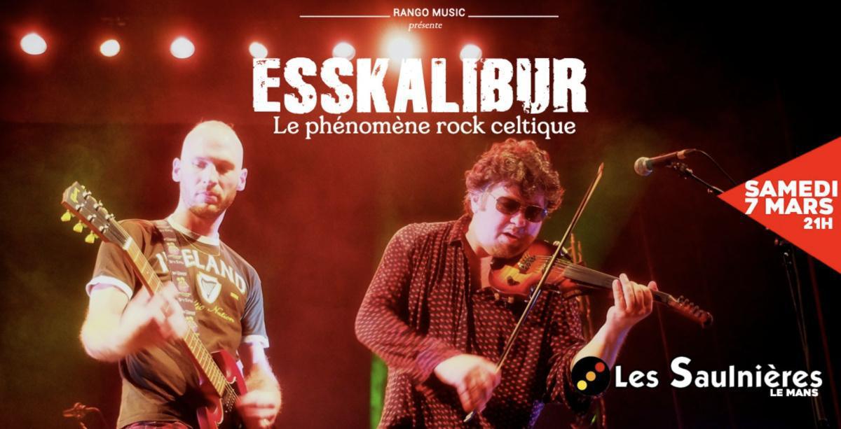 ESSKALIBUR aux Saulnières ESSKALIBUR aux Saulnières