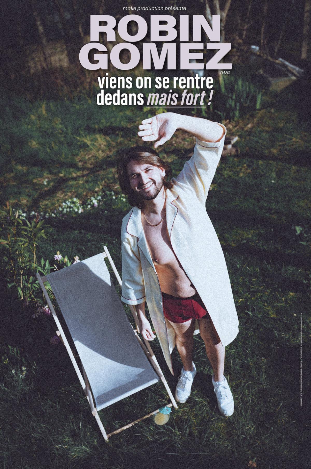 Robin Gomez à la Comédie Le Mans