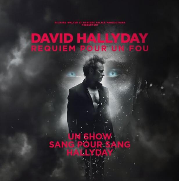 David Hallyday au Mans : Spectacle Requiem pour un Fou