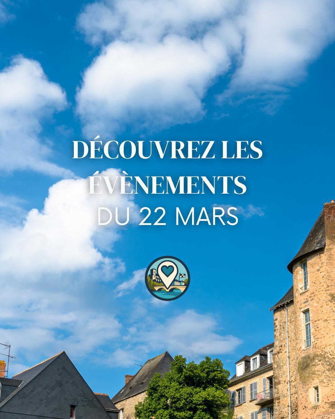 Que faire au Mans ce dimanche 22 mars ? Le top des sorties Ma Vie Mancelle Que faire au Mans ce dimanche 22 mars ? Le top des sorties Ma Vie Mancelle