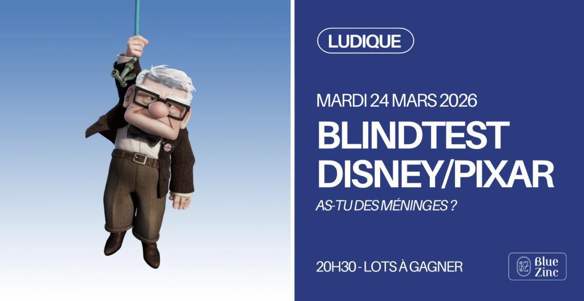 Blindtest Disney & Pixar au Blue Zinc
