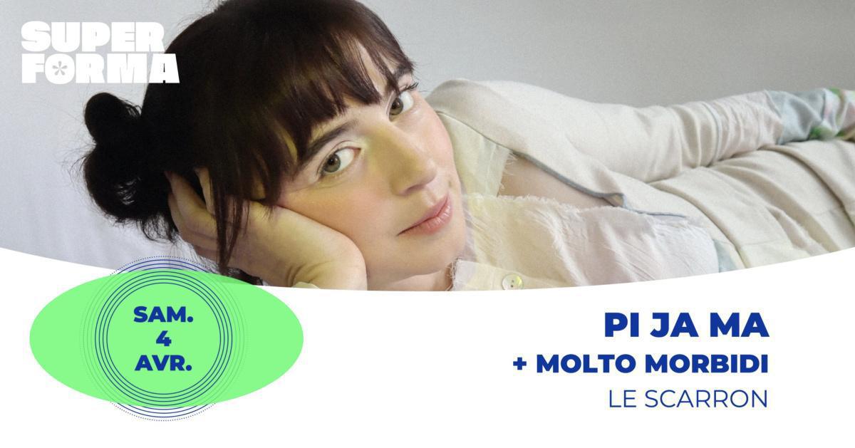 Pi Ja Ma + molto morbidi au Scarron