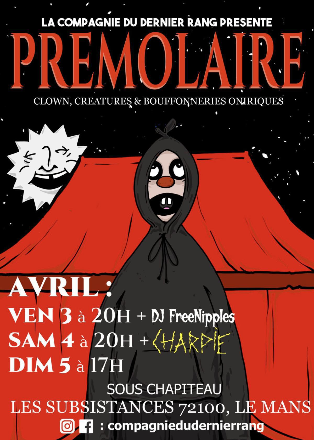 PREMOLAIRE (sous chapiteau) au Mans