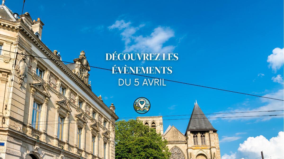 Que faire au Mans ce dimanche 5 avril ? Le top des sorties Ma Vie Mancelle