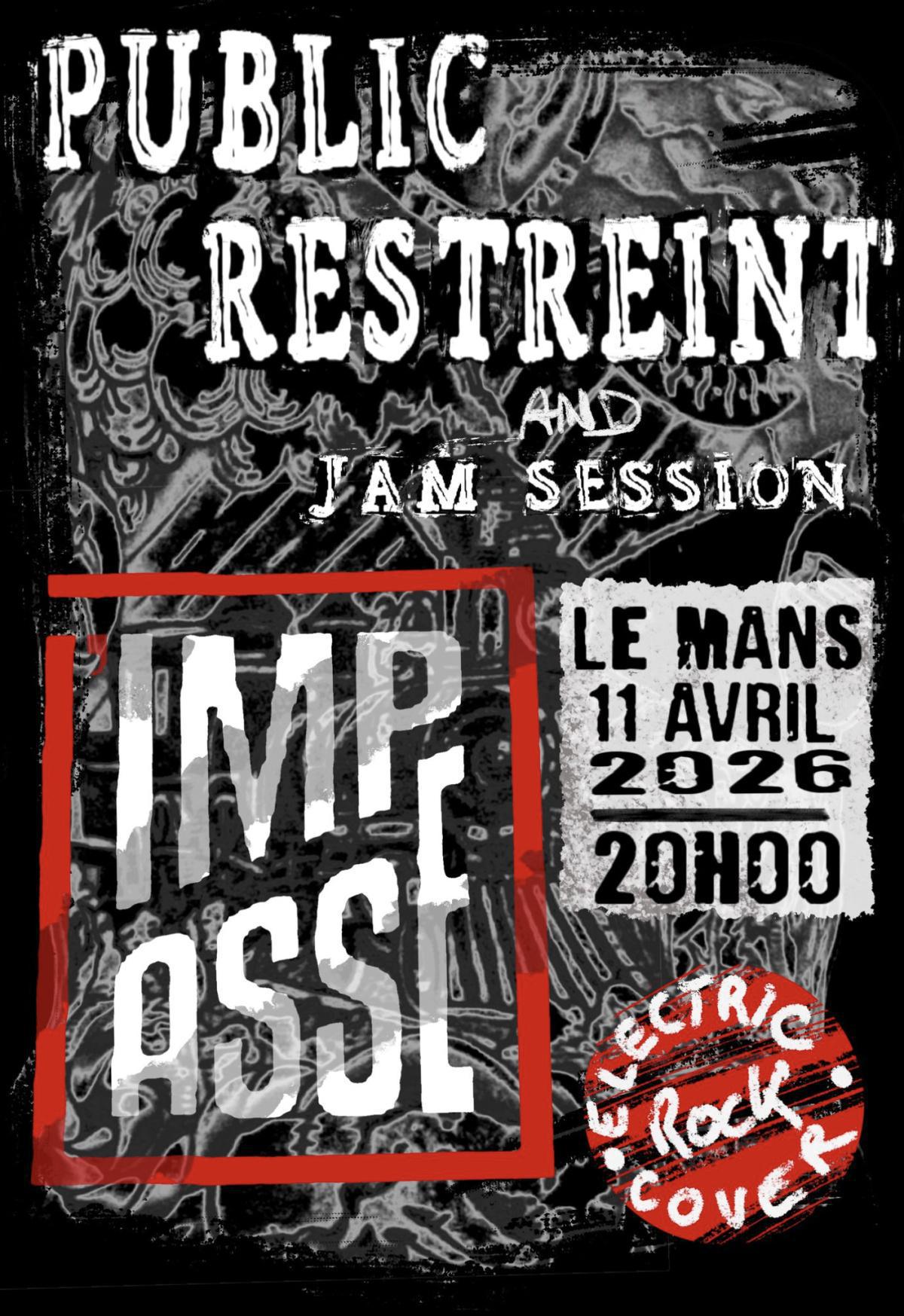 Concert : PUBLIC RESTREINT à l'impasse