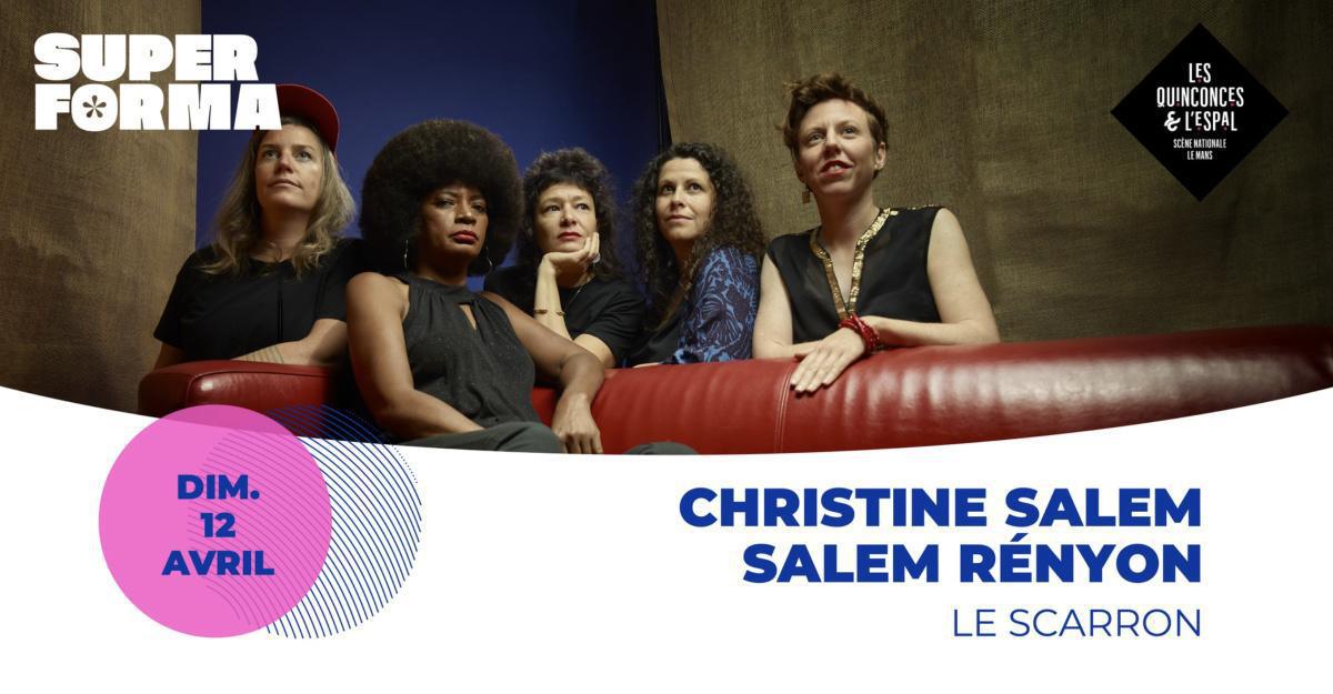 Christine salem • salem rényon au scarron Christine salem • salem rényon au scarron