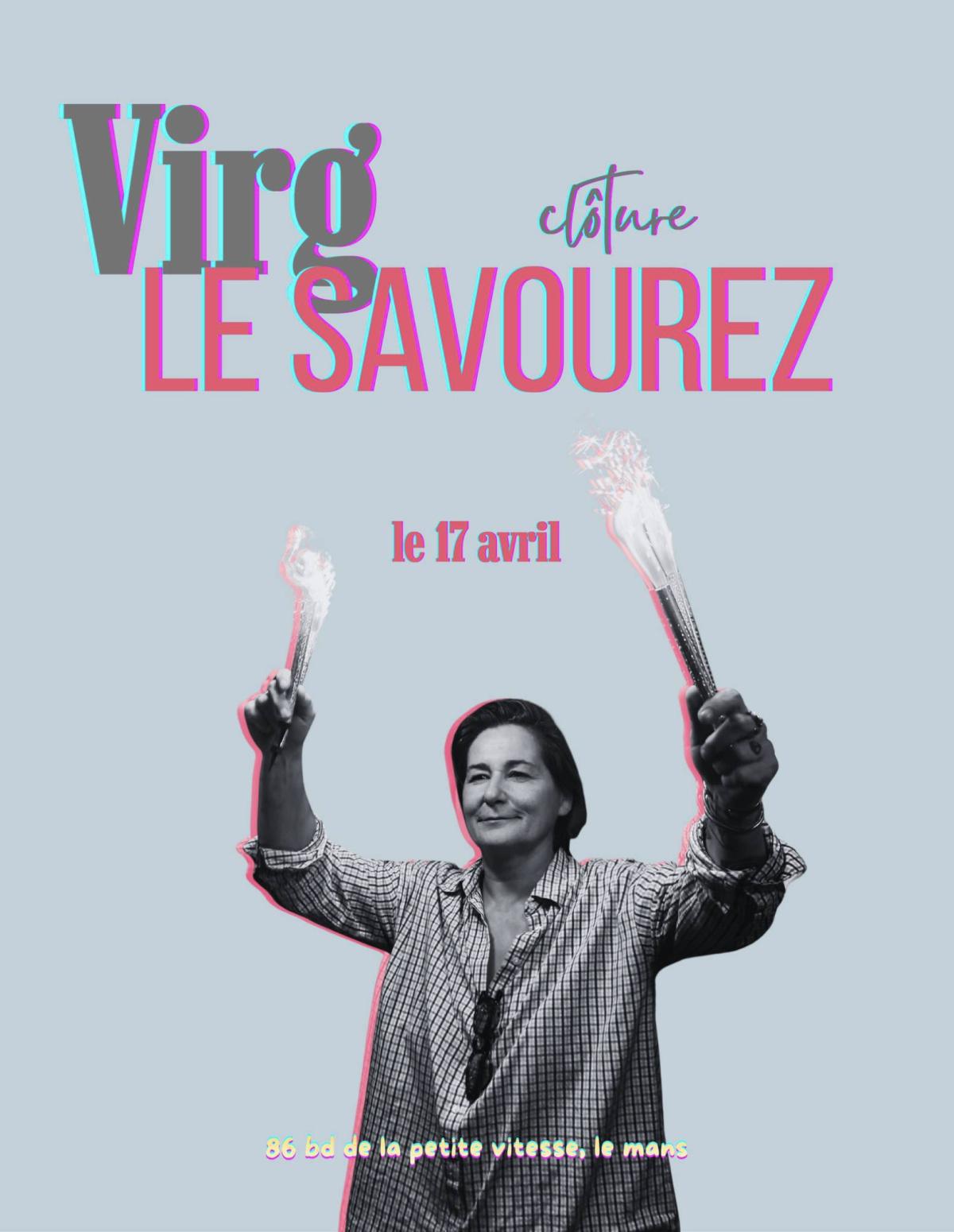 Soirée closing du savourez 