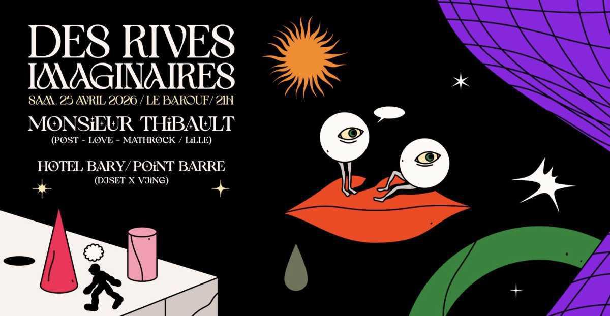 Des Rives Imaginaires au Barouf Des Rives Imaginaires au Barouf