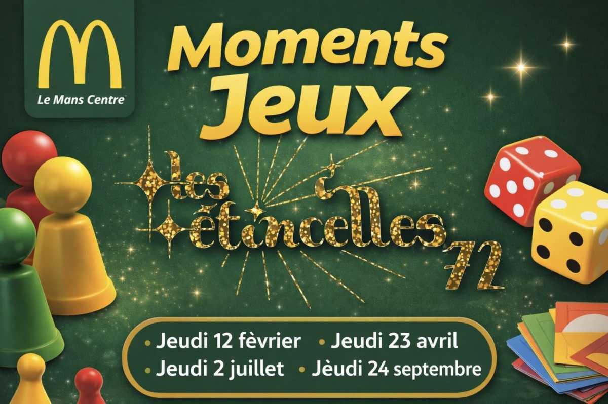 Moments Jeux – Les Étincelles 72 au McDonald's Le Mans Centre