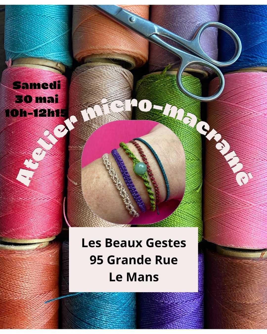 ⭐️ Atelier micro-macramé : Créez votre bracelet artisanal