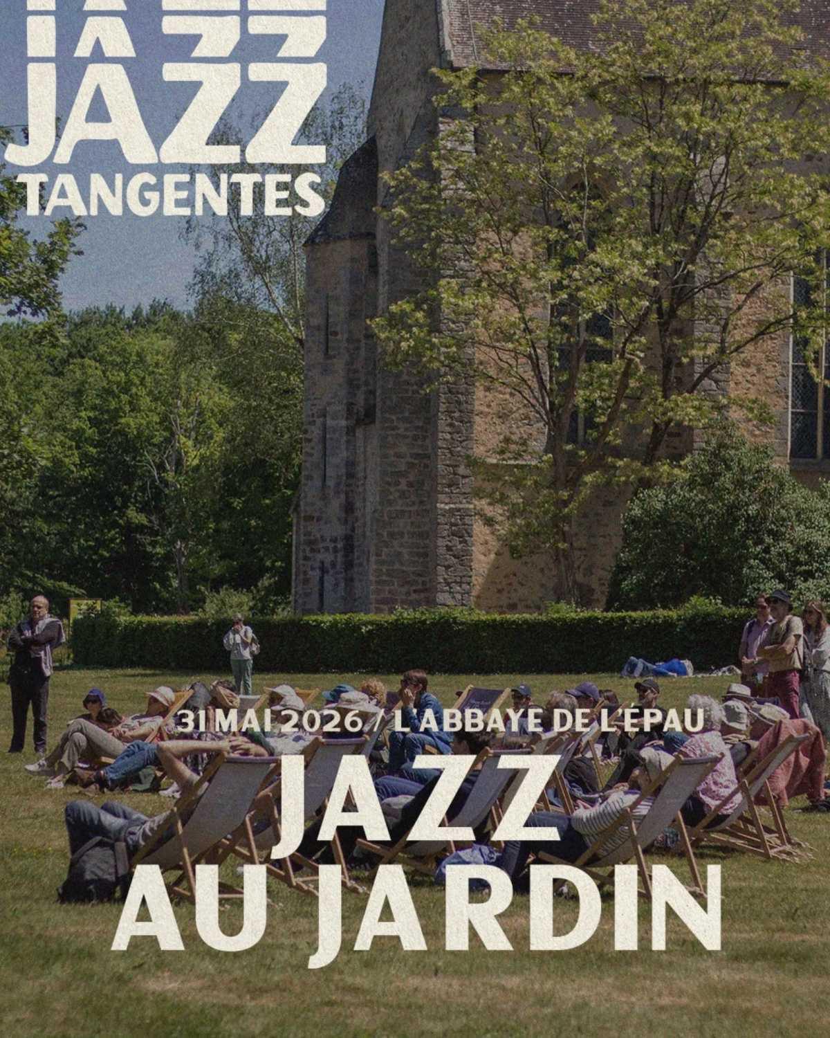 Jazz au Jardin à l'Abbaye de l'Épau Jazz au Jardin à l'Abbaye de l'Épau