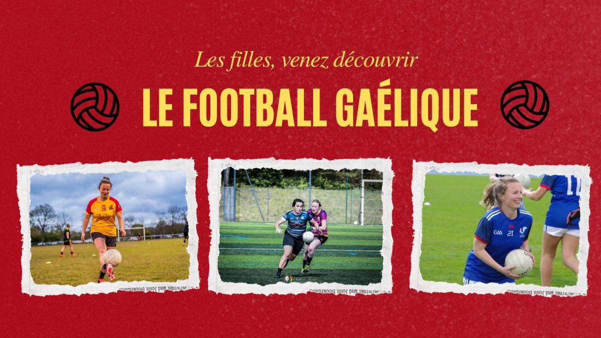 Séances découverte de football gaélique pour les FILLES au terrain du Verger Séances découverte de football gaélique pour les FILLES au terrain du Verger