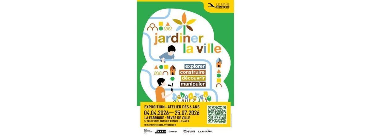 Visite Flash Exposition Jardiner la Ville à La Fabrique