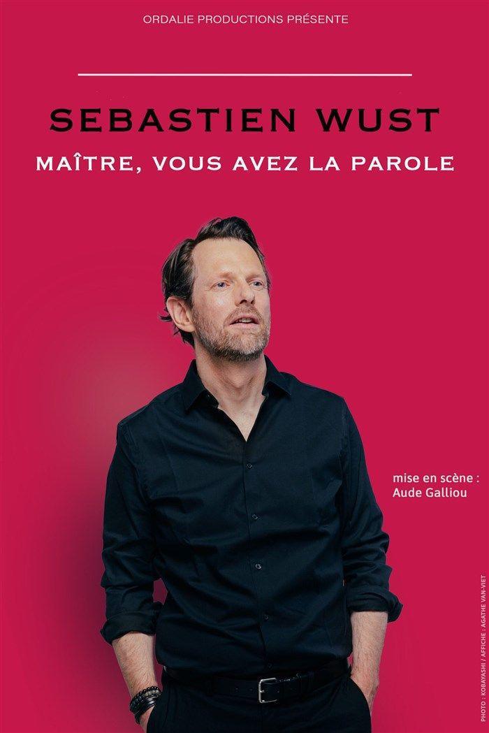 Sébastien Wust dans Maître vous avez la parole à la Comédie Le Mans Sébastien Wust dans Maître vous avez la parole à la Comédie Le Mans