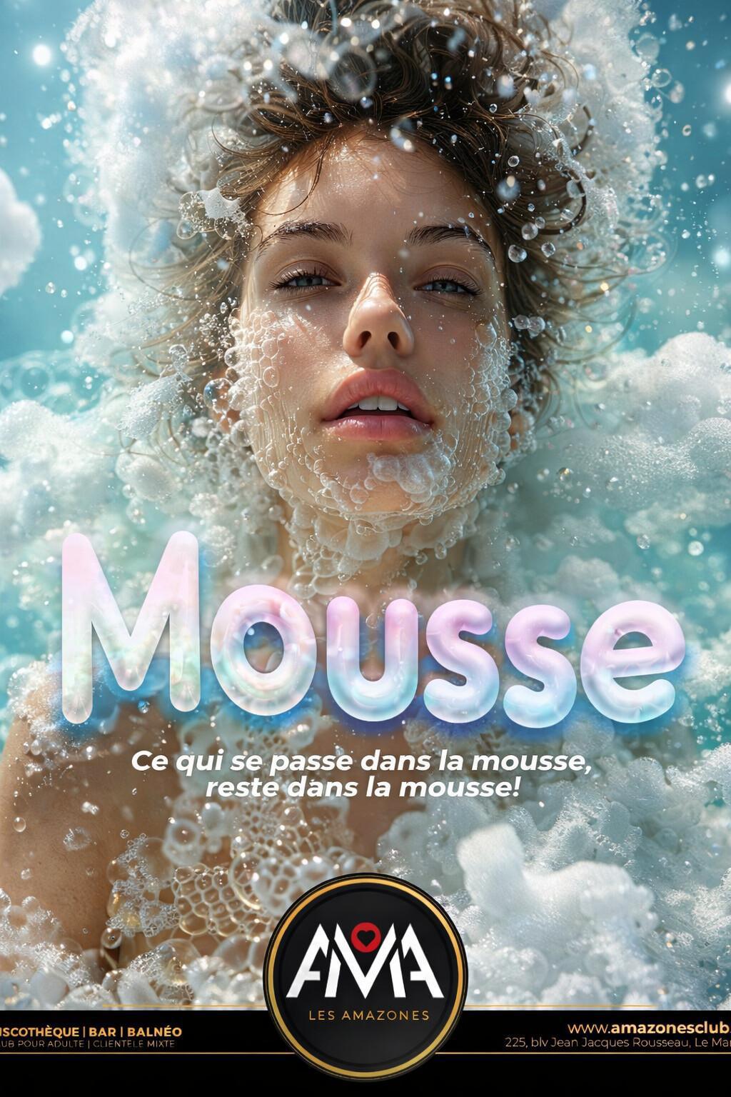 Soirée Mousse exclusive : Ambiance festive et clubbing au complexe AMA