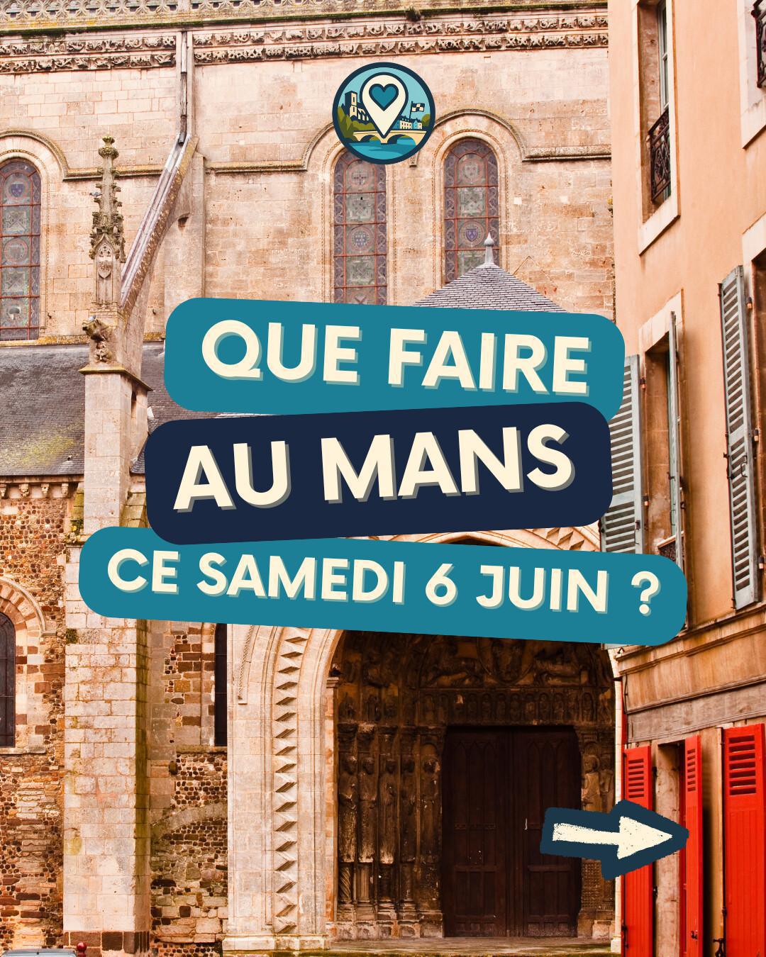 ue faire au Mans ce samedi 6 juin 2026 ? Concerts, patinage, salsa et humour — La sélection Ma Vie Mancelle