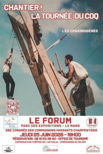 Chantier ! La tournée du coq au Forum Chantier ! La tournée du coq au Forum