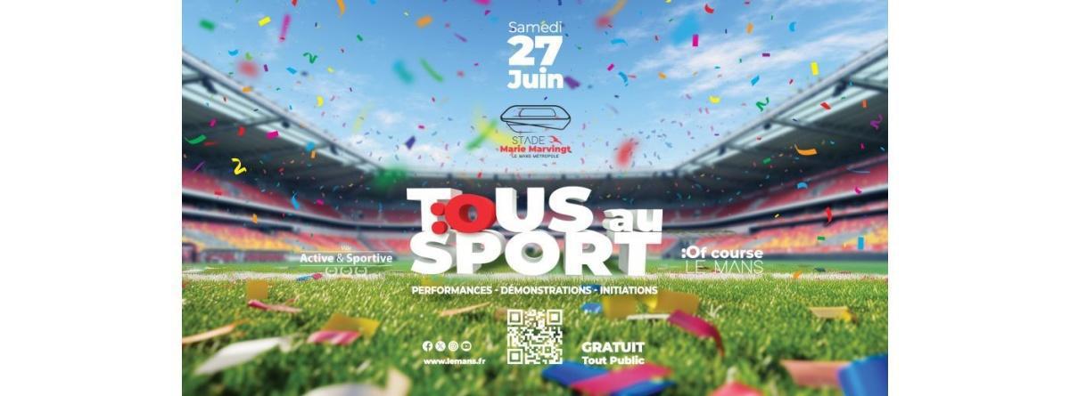 Tous au Sport au Stade Marie-Marvingt Tous au Sport au Stade Marie-Marvingt