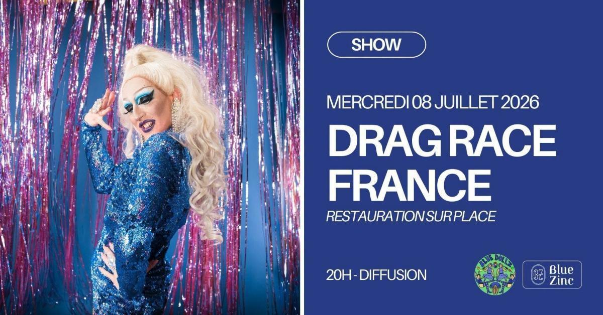Drag Race France – Saison 4 au Blue Zinc