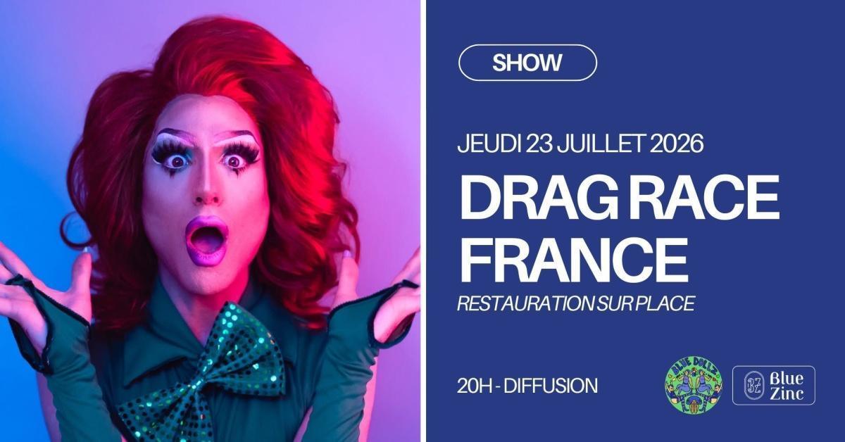 Drag Race France – Saison 4 au Blue Zinc