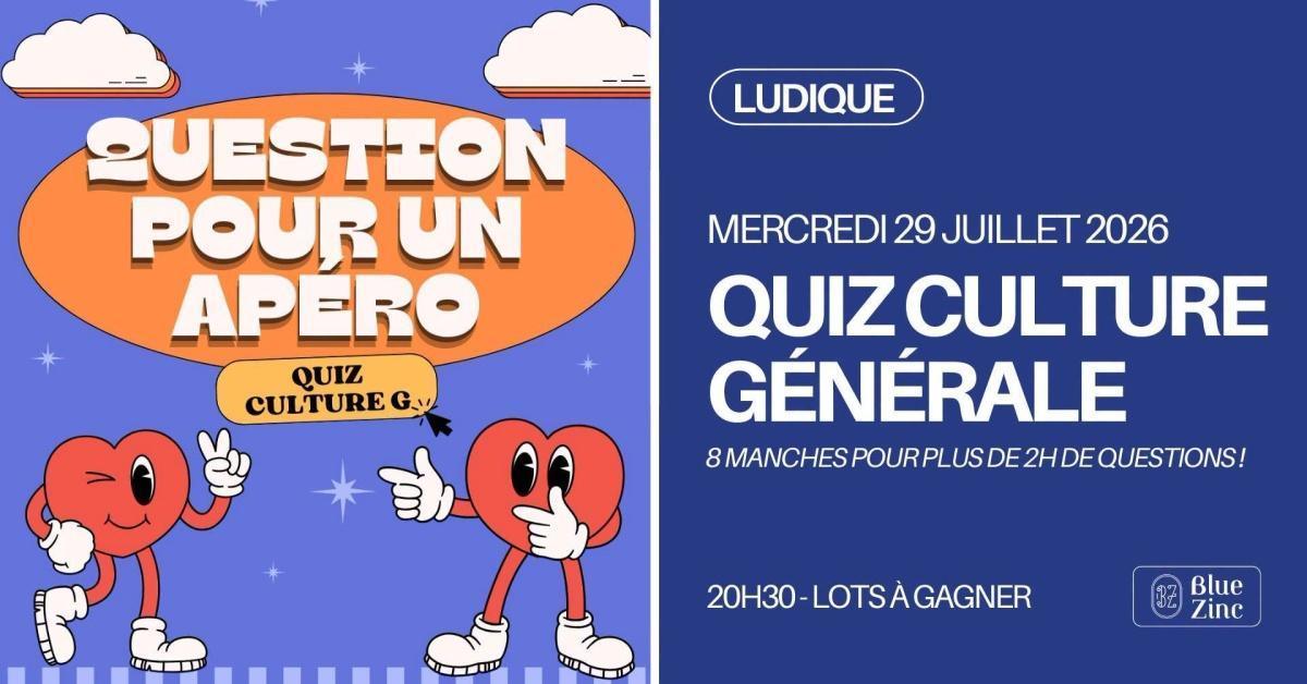 Quiz Culture G au Blue Zinc