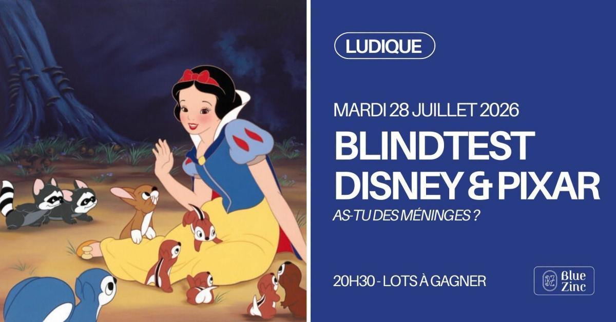 Blindtest Disney & Films d'Animation au Blue Zinc