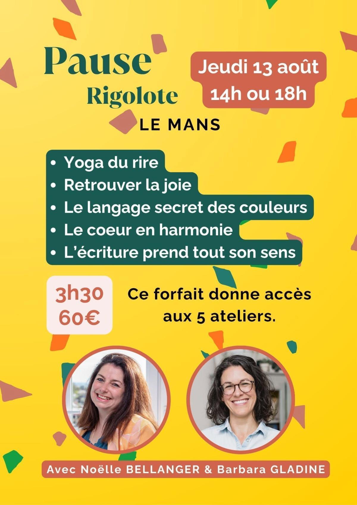 Pause rigolote - Spéciale Joie & Couleurs au Mans