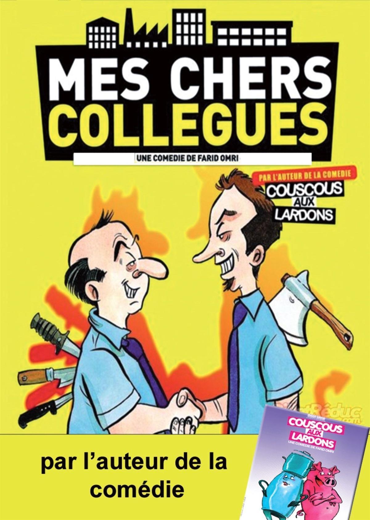 Mes chers collègues à la Comédie Le Mans